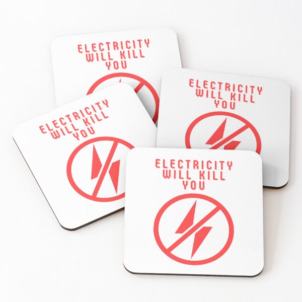 Item preview, electricity will kill you designed and sold by myshop102.