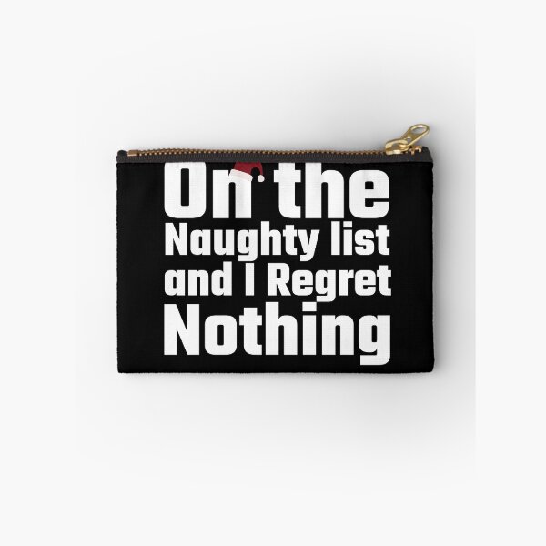 Item preview, One the naughty list and regret nothing designed and sold by Azrou shop.