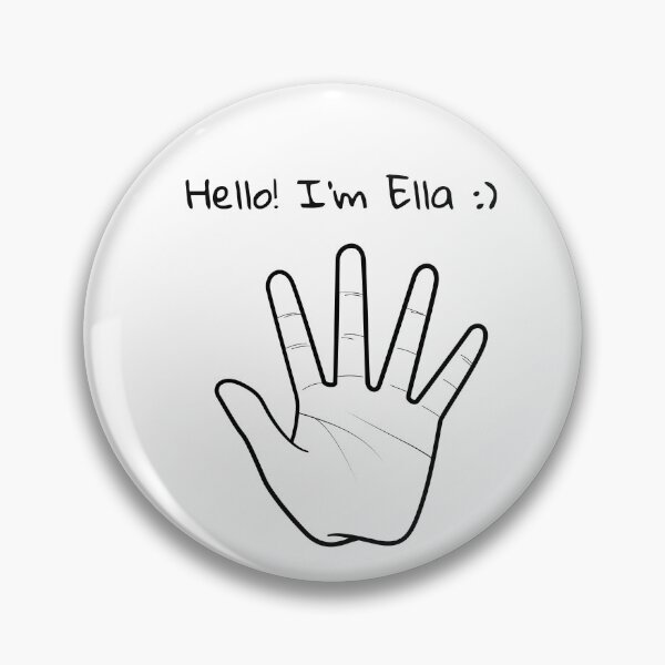 Item preview, Hello I'm Ella my name funny girl cute designed and sold by STRAVOY.