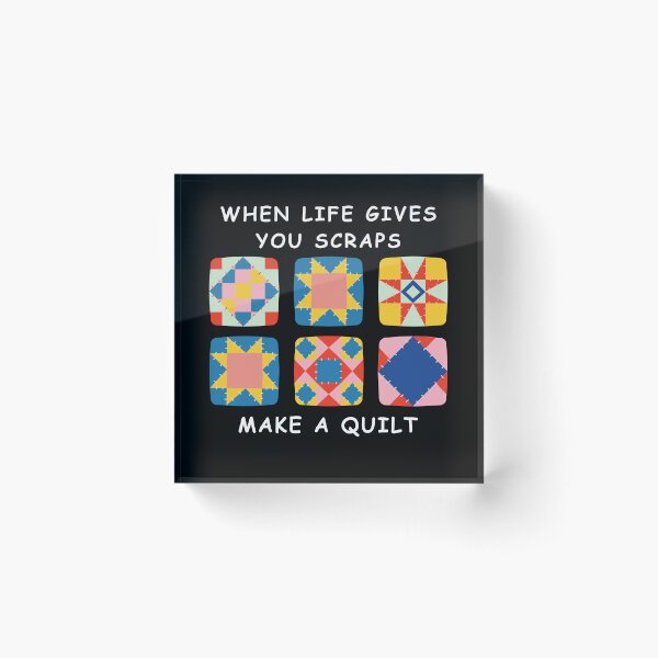 Item preview, When Life Gives You Scraps, Make a Quilt - Funny Quilter designed and sold by Wiss2Arts.