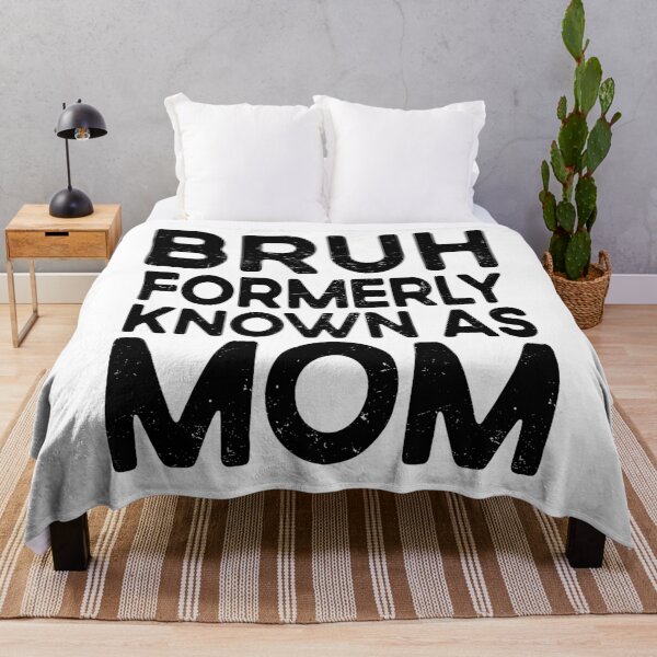 Item preview, Bruh Formerly Known As Mom designed and sold by BestGiftsClub.