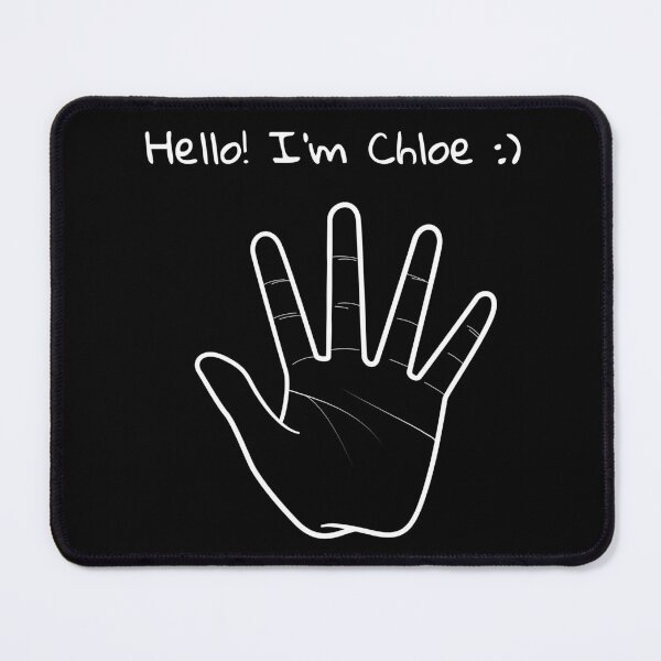 Item preview, Hello I'm Chloe my name funny girl cute designed and sold by STRAVOY.