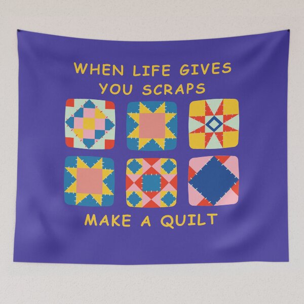 Item preview, When Life Gives You Scraps, Make a Quilt - Funny Quilter designed and sold by Wiss2Arts.