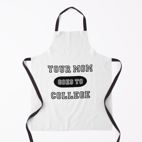 Item preview, Your Mom Goes to College designed and sold by Iced Teez.