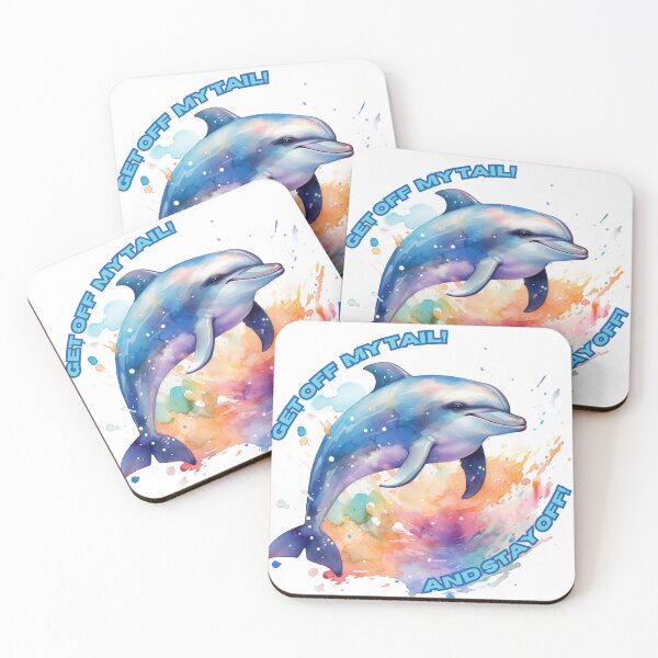 Item preview, Get Off My Dolphin Tail designed and sold by TurtleFishArt.