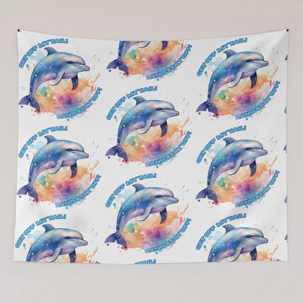 Item preview, Get Off My Dolphin Tail designed and sold by TurtleFishArt.
