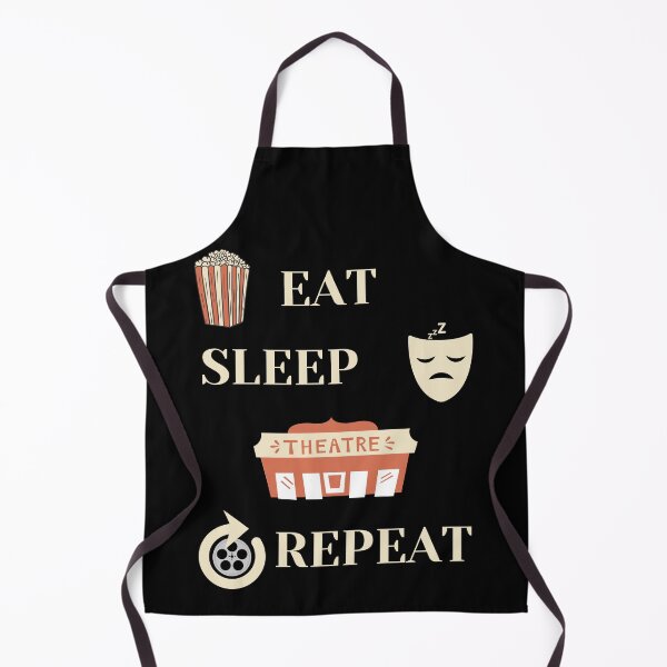 Item preview, Eat Sleep Theatre Repeat designed and sold by JuniperusArt.