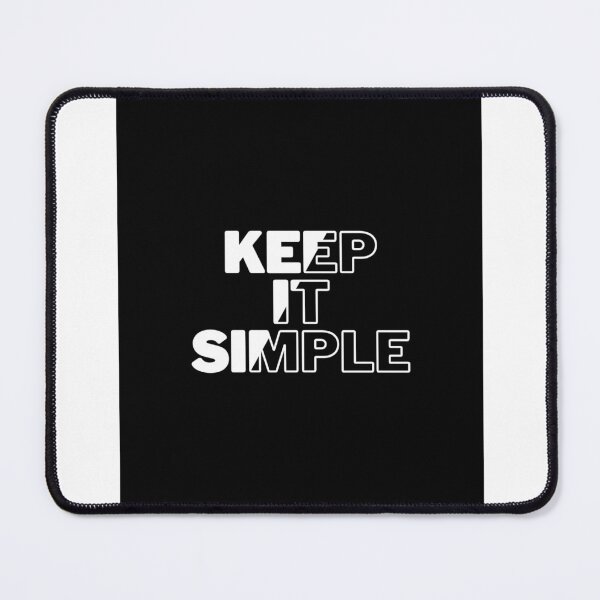Item preview, KEEP IT SIMPLE designed and sold by KreativT-shirts.