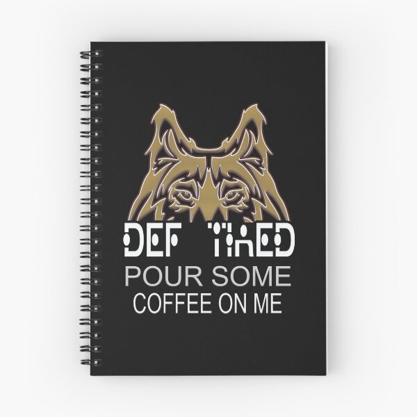 Item preview, Def tired pour some coffee on me - gift for her and trendy graphic tee designed and sold by Desibeau.