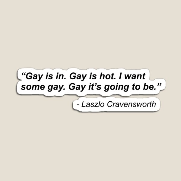Aperçu de l'œuvre Laszlo Cravensworth Gay Quote Ce que nous faisons dans l'ombre créée et vendue par Agentcurtmega.