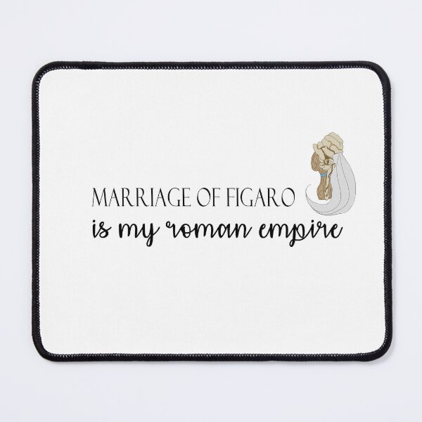 Item preview, Marriage of Figaro Roman Empire designed and sold by TheArtBakery67.
