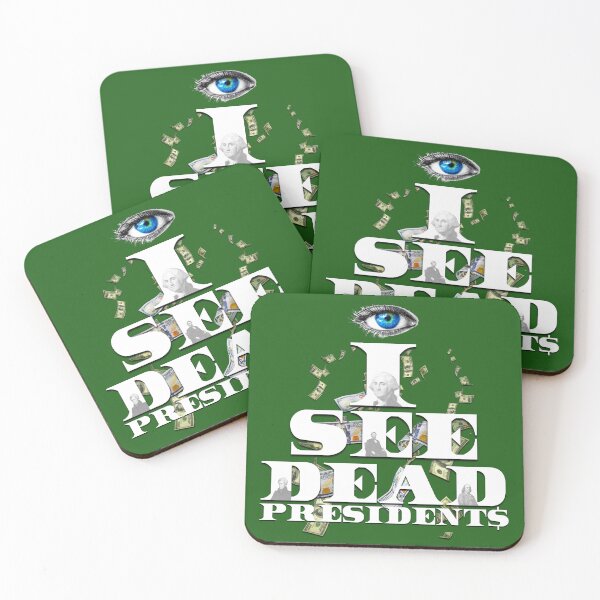 Item preview, I See Dead Presidents ( SpazzTheVisionary )  designed and sold by SpazzTV.