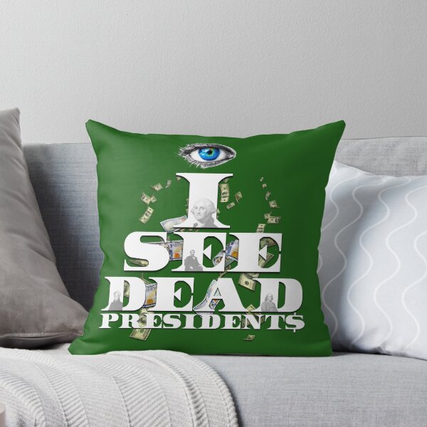 Item preview, I See Dead Presidents ( SpazzTheVisionary )  designed and sold by SpazzTV.