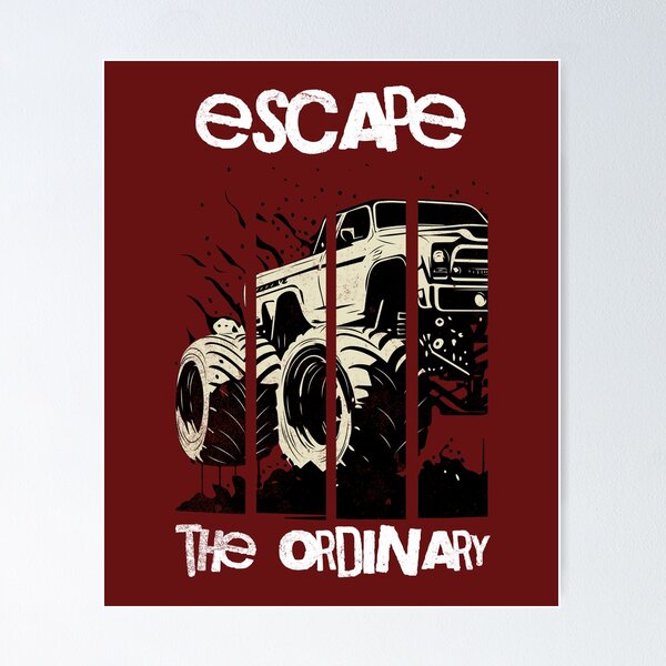 Item preview, 4x4 Truck Escape the Ordinary designed and sold by FlywheelNation.