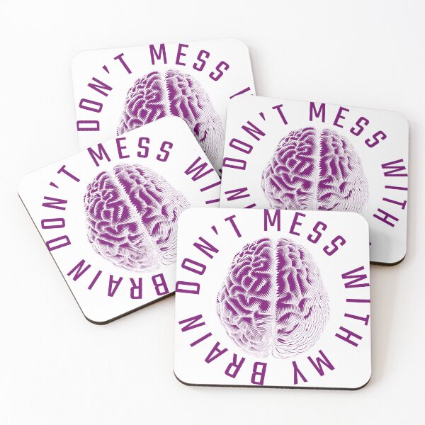 Item preview, dont mess with my brain designed and sold by GodsOfArt.