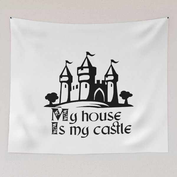 Item preview, My house is my castle designed and sold by StudioARTHUR.