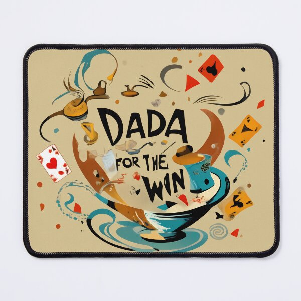 Item preview, Dada for the win! designed and sold by @ndrys.