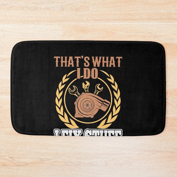 Item preview, That's What I Do I Fix Stuff And I Know Things designed and sold by AdelDa19.