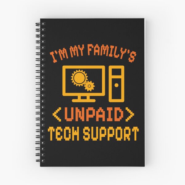 Item preview, I'm My Family's Unpaid Tech Support Funny Hacker Geek Computer Engineer  designed and sold by wtfbba.