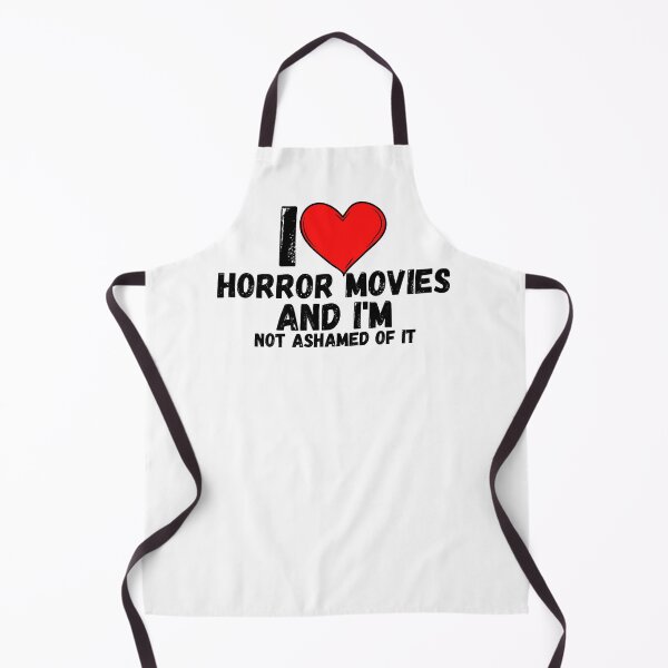 Item preview, I love Horror Movies and i'm not ashamed of it - a perfect symbol for anyone who loves the best movies designed and sold by Bielecki-es.