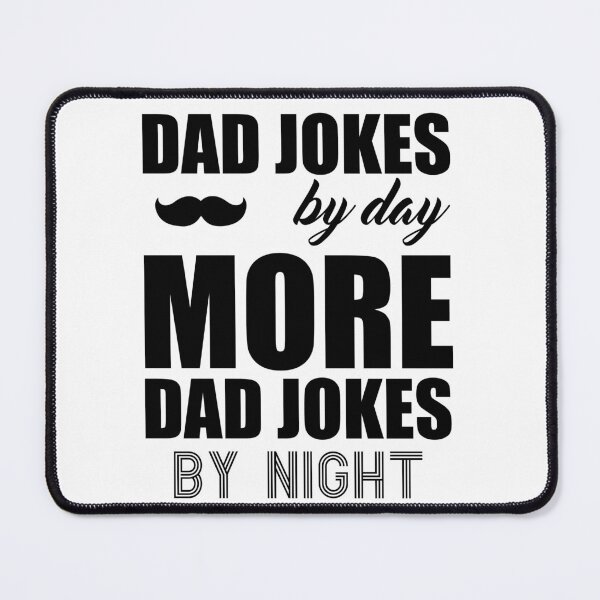 Item preview, Dad Jokes By Day, More Dad Jokes By Night designed and sold by DesignsByNovak.