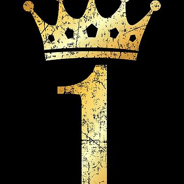 Artwork thumbnail, Crown Number 1 Birthday & Anniversary (Ancient Gold) by theshirtshops
