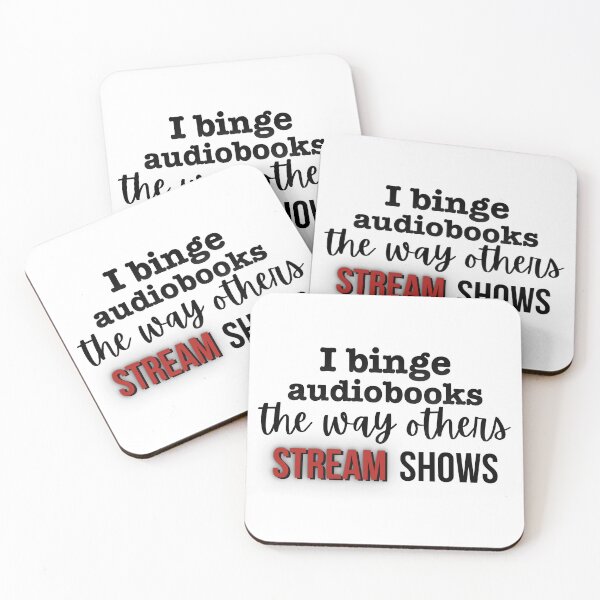 Item preview, I binge audiobooks the way others stream shows designed and sold by InkDrinker23.