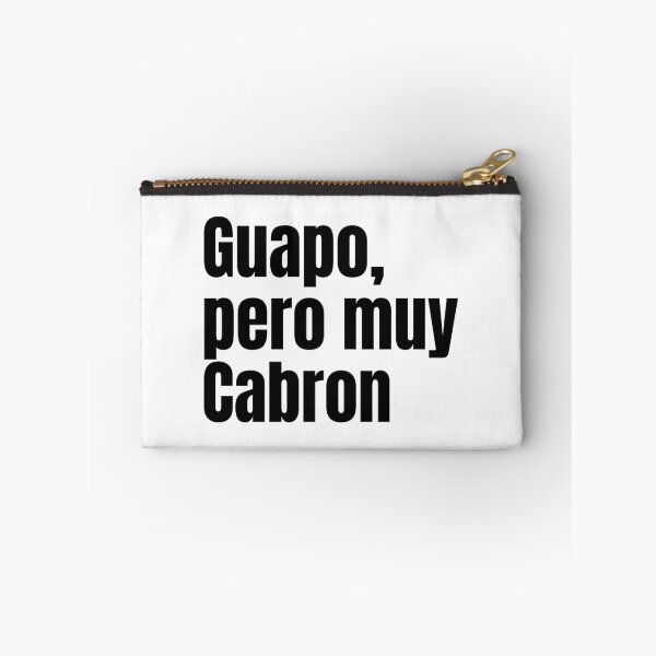 Item preview, Guapo, pero muy cabrón. designed and sold by dgutpro87.