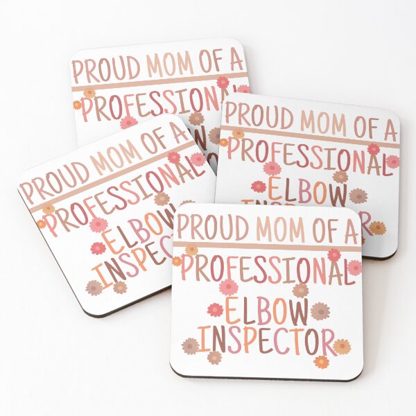 Item preview, Mom of an elbow inspector designed and sold by Mgzcool.