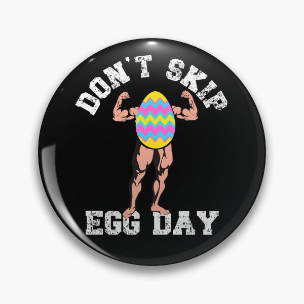 Item preview, Don't Skip Egg Day Funny Easter - Funny Bodybuilder Don't Skip Leg Day  designed and sold by PetNamedPeeve.
