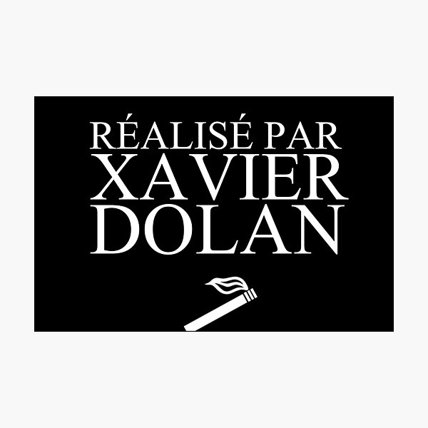 Item preview, Réalisé par Xavier Dolan (blanc/white) designed and sold by darksideofanais.
