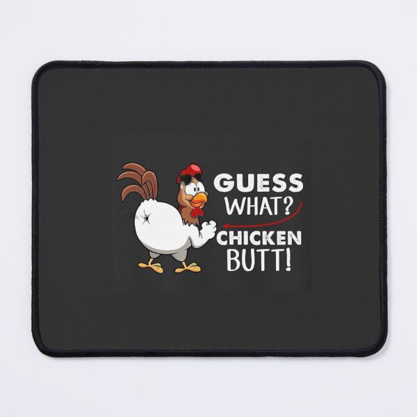 Item preview, funny guess what? chicken butt! white t-shirts t-shirt designed and sold by Deadliness45.