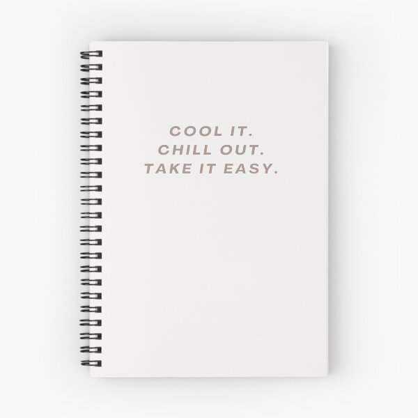 Item preview, COOL IT CHILL OUT TAKE IT EASY. designed and sold by Detachedsoul.