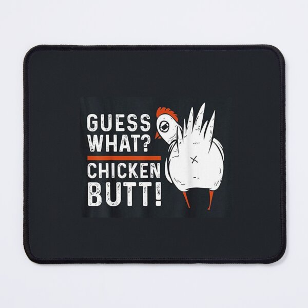 Item preview, funny guess what? chicken butt! white t-shirts t-shirt designed and sold by Deadliness45.