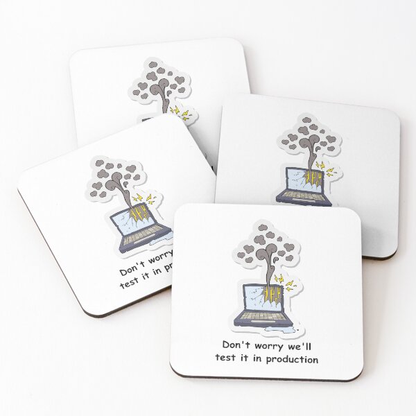Item preview, Don't worry we'll test it in production designed and sold by Redstrawberry13.