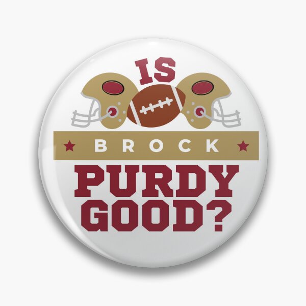 Item preview, Is Brock Purdy Good? designed and sold by alirockqueen.