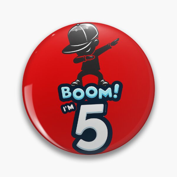 Item preview, Boom! I'm 5 designed and sold by FunnehGacha.