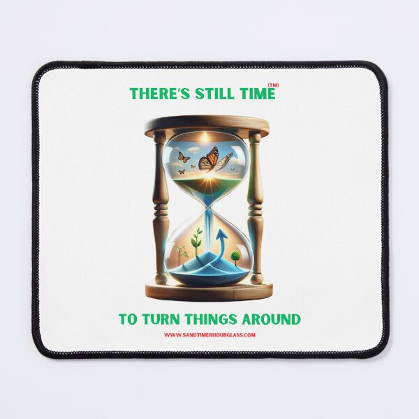 Item preview, To Turn Things Around -There's still time (TM) hourglass designed and sold by Christopher Bradley.