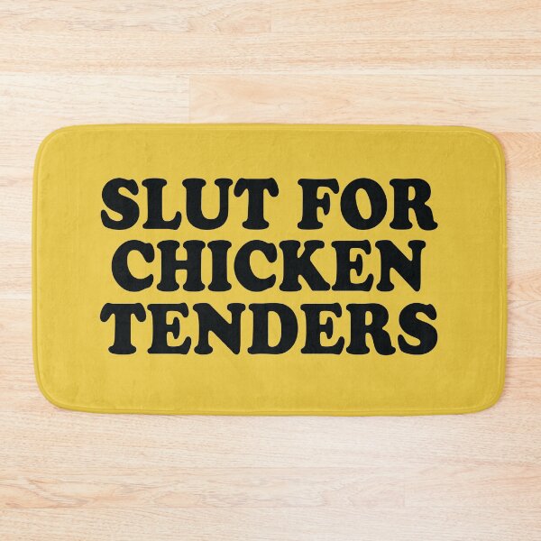 Item preview, Slut For Chicken Tenders - Funny Gag Gift T-Shirt designed and sold by Wenterful.