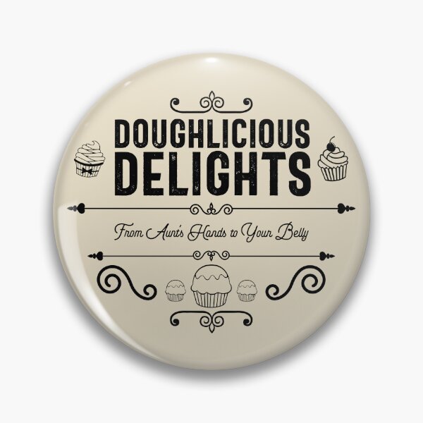 Item preview, Doughlicious Delights, From Aunt's Hands to Your Belly - Bakery, Pastry, and Cupcake Lovers (Black Design) designed and sold by Spiprinto.
