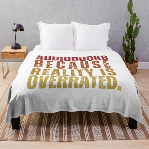 Item preview, Audiobooks because reality is overrated. designed and sold by InkDrinker23.