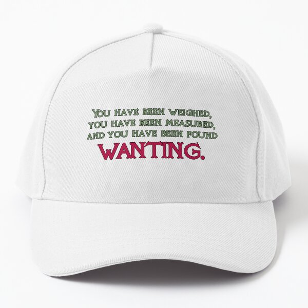Item preview, A Knights Tale Quote You have been weighed, measured, and found wanting. designed and sold by baranskini.