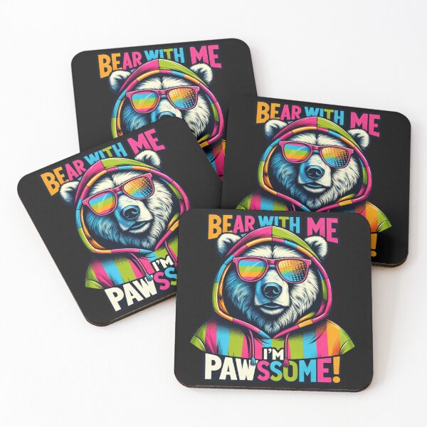 Item preview, Bear With Me - Im pawssome designed and sold by CoussaZau.
