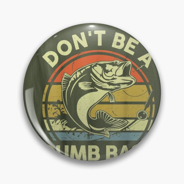 Item preview, fishing-shirt dont be dumb bass funny dad t-shirt designed and sold by Deadliness45.