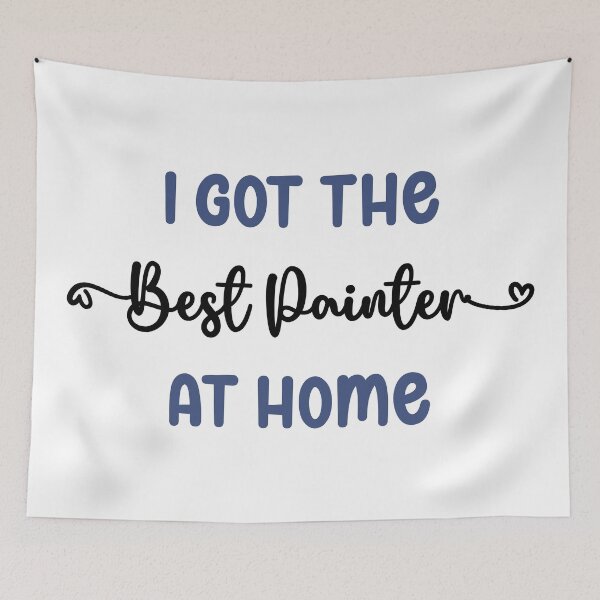 Item preview, I Got The Best Painter at Home - Painter in the Family (Dark Text) designed and sold by Spiprinto.
