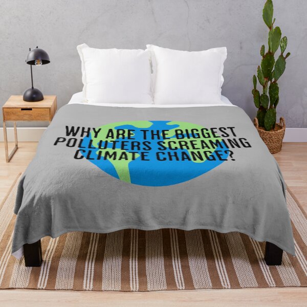 Item preview, Why are the biggest polluters screaming climate change? designed and sold by DT creations.