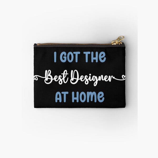 Item preview, I Got The Best Designer at Home - Designer in the Family (Light Text) designed and sold by Spiprinto.