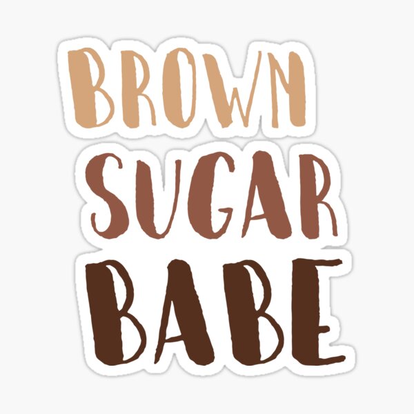 Brown Sugar Babe, Melanin Shades  Sticker
