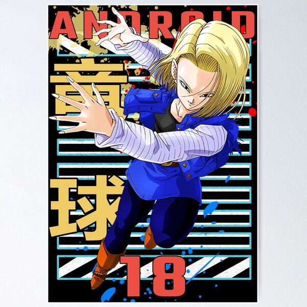 Android 18 Hentai Porn - Android 18 Wall Art for Sale | Redbubble