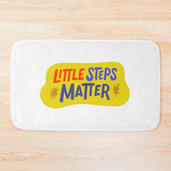 Item preview, Little Steps Matter Typography designed and sold by BalladOfZeus.